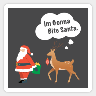 I'm Gonna Bite Santa Magnet